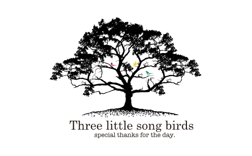 Three little song birds